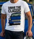 Drive The Classic Trabant. T-shirt in White Colour