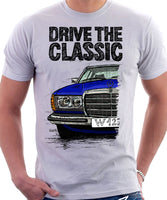 Drive The Classic Mercedes W123. T-shirt in White Colour