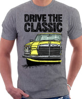 Drive The Classic Mercedes W114/115 Late Model. T-shirt in Heather Grey Colour