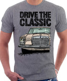 Drive The Classic Mercedes W114/115 Early Model. T-shirt in Heather Grey Colour