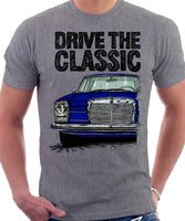 Drive The Classic Mercedes W114/115 Early Model. T-shirt in Heather Grey Colour