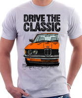 Drive The Classic BMW E21 Double Headlights. T-shirt in White Colour