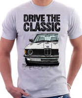Drive The Classic BMW E21 Single Headlights. T-shirt in White Colour