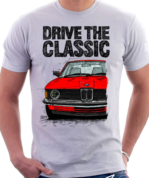 Drive The Classic BMW E21 Single Headlights. T-shirt in White Colour