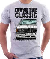 Drive The Classic BMW E24 Late Model. T-shirt in White Colour
