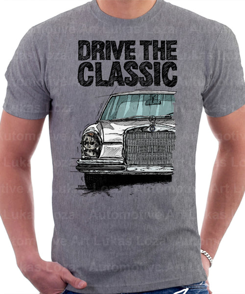 Drive The Classic Mercedes W108/109 Early Model. T-shirt in Heather Grey Colour