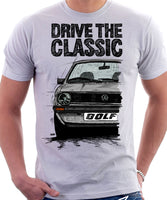 Drive The Classic VW Golf Mk1 Late Model. T-shirt in White Colour